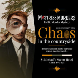 Murder Mystery Evening – St Michael’s Manor Hotel